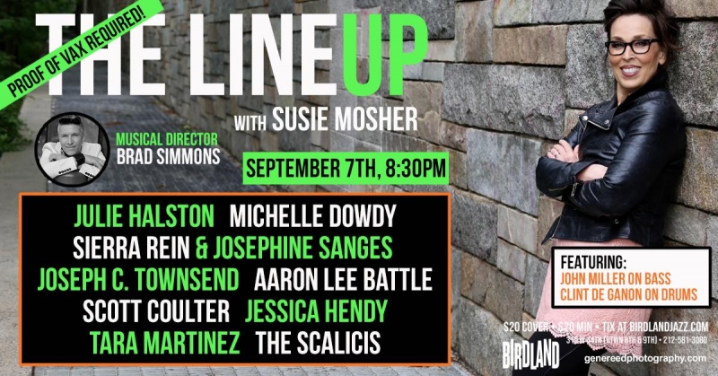 Photo Flash: August 31st THE LINEUP WITH SUSIE MOSHER  at Birdland Theater Showcased by Gene Reed AND Stewart Green  Image