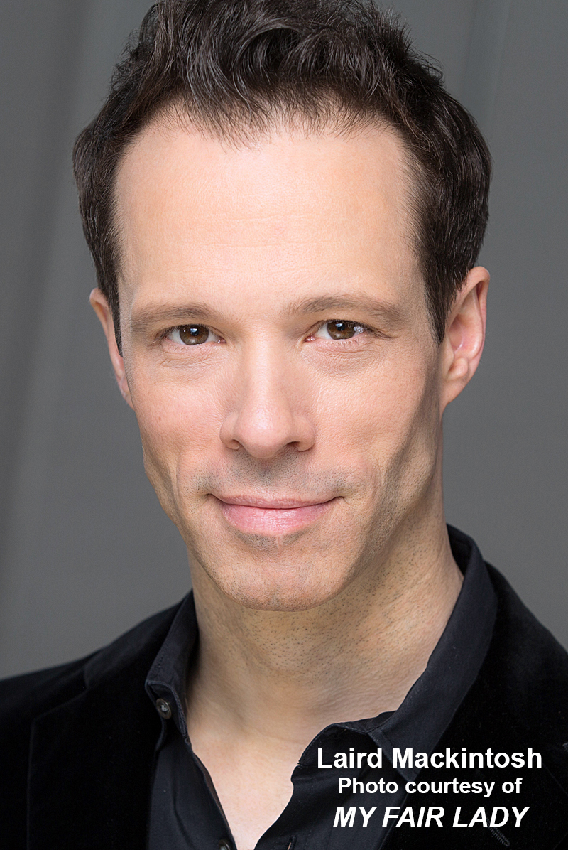 Interview: MY FAIR LADY's Laird Mackintosh Reigns In Spain All Over The U.S. Image