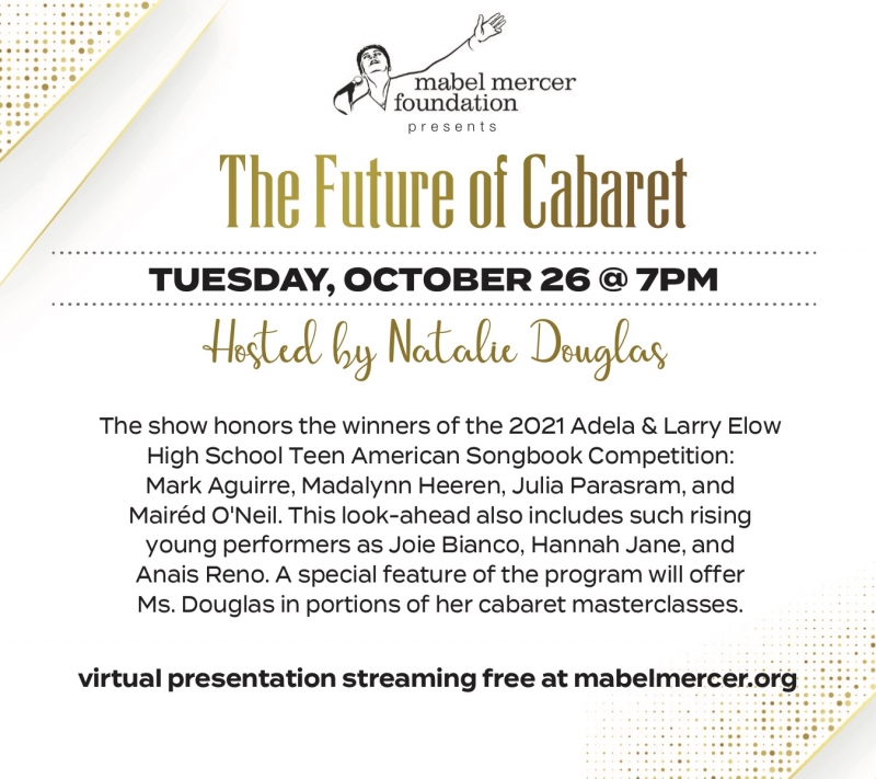 Mabel Mercer Foundation Gears Up For CABARET CONVENTION October 25 - 27 