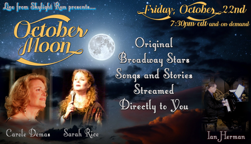 LIVE FROM SKYLIGHT RUN Begins Second Season with Carole Demas & Sarah Rice Show October 22 Image