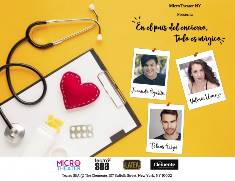 BWW Preview: EN EL PAÍS DEL ENCIERRO, TODO ES MÁGICO at SEA Theater Image