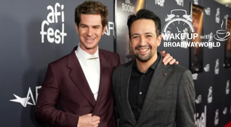 Wake Up With BWW 11/12: TICK, TICK...BOOM! Premiere, CHICKEN & BISCUITS Moves Up Closing, and More! Image