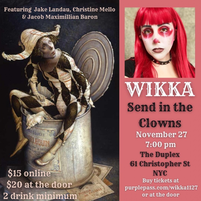 WIKKA: SEND IN THE CLOWNS To Play The Duplex On November 27th  Image