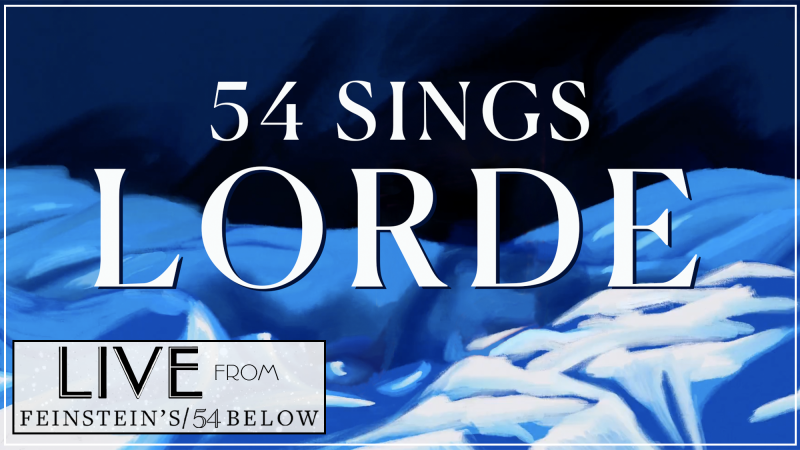Feinstein's/54 Below Responds to COVID With Increased Live Stream Events Image
