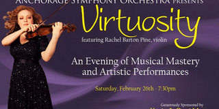 Anchorage Symphony Orchestra Presents VIRTUOSITY Next Month Photo