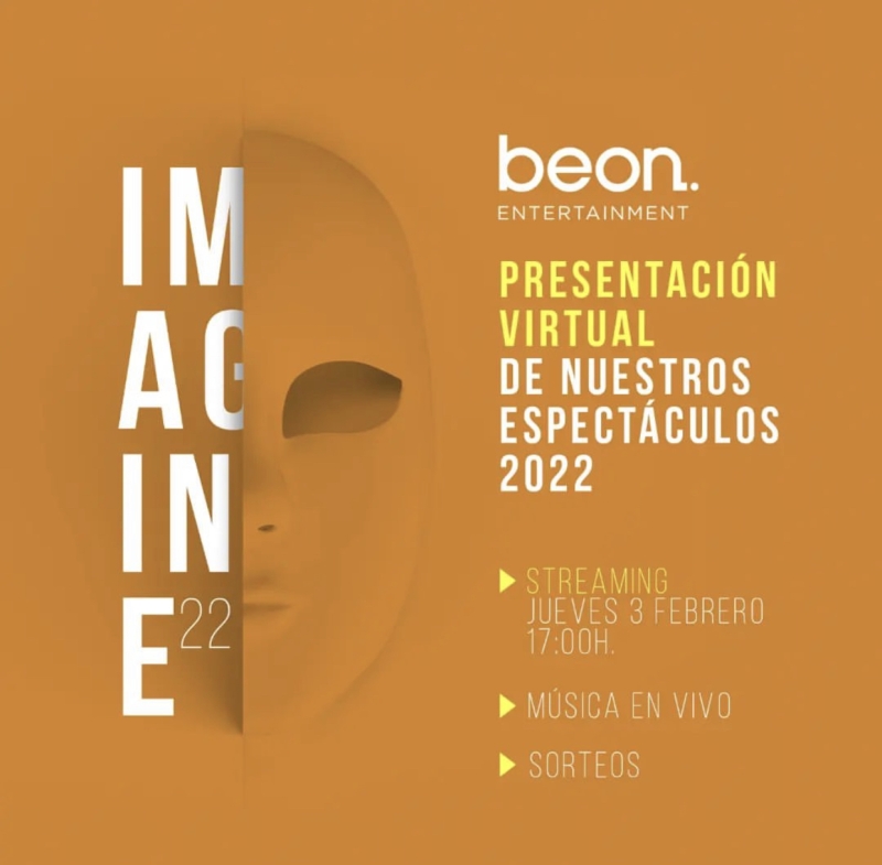 IMAGINE 2022 será la presentación virtual de la temporada de beon Entertainment 