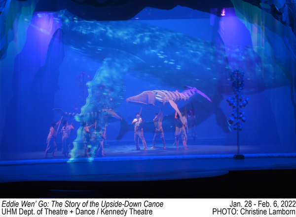 Photos: Inside Look at The University of Hawaii's Production of EDDIE WEN' GO: THE STORY OF THE UPSIDE-DOWN CANOE  Image