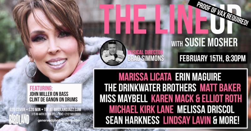 Photo Flash: February 8th THE LINEUP WITH SUSIE MOSHER at Birdland Theater Gets Rowdy When Dan Finnerty Drops In Image