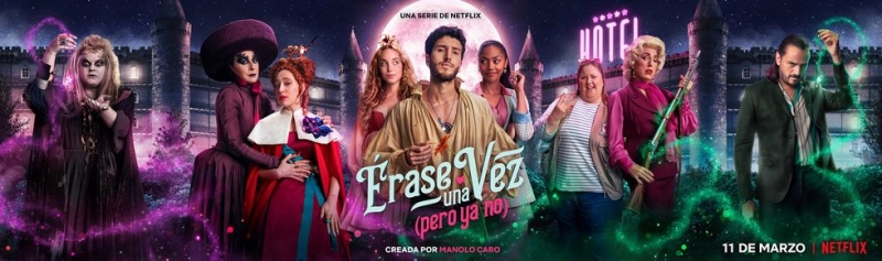 La serie ERASE UNA VEZ... PERO YA NO llega a Netflix el 11 de marzo 