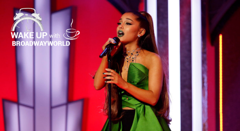 Wake Up With BWW 2/21: Ariana Grande Visits WICKED on Broadway, and More! 