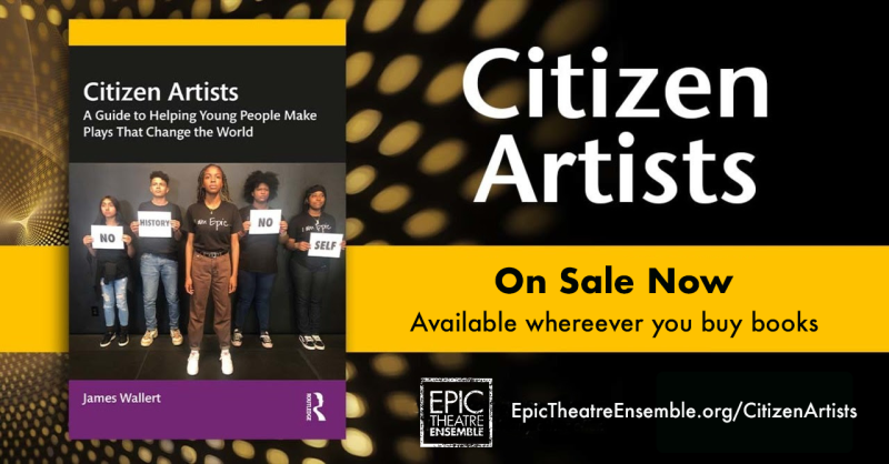 Epic Theatre Ensemble: Empowering Young People to Use Their Voice Through Performance For Social Change Image