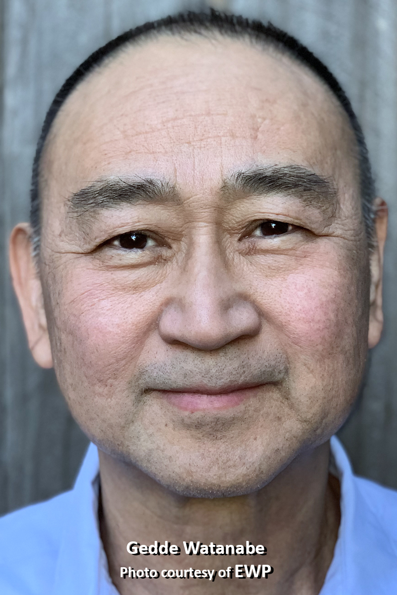 Interview: ASSASSINS' Gedde Watanabe Killing It At East West & All Other Places Image