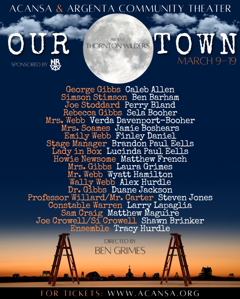 Review: OUR TOWN at Argenta Community Theatre 