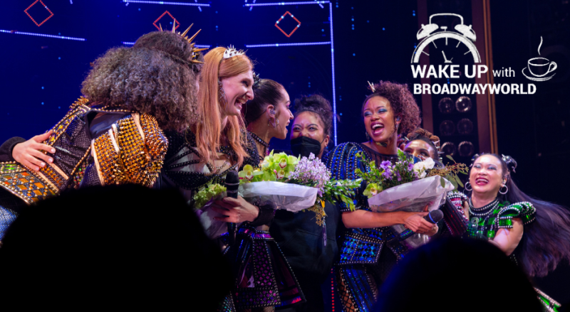 Wake Up With BWW 3/16: WICKED Tour Casting, SIX Gets New Queens, and More! Image