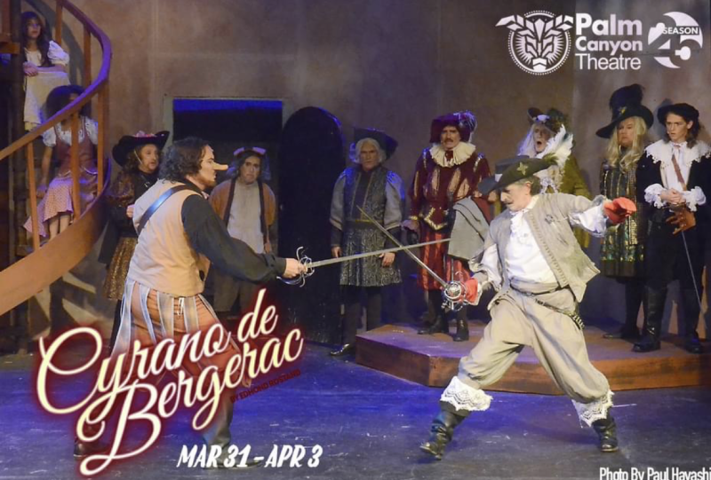 Review: CYRANO DE BERGERAC SHINES at Palm Canyon Theatre. 
