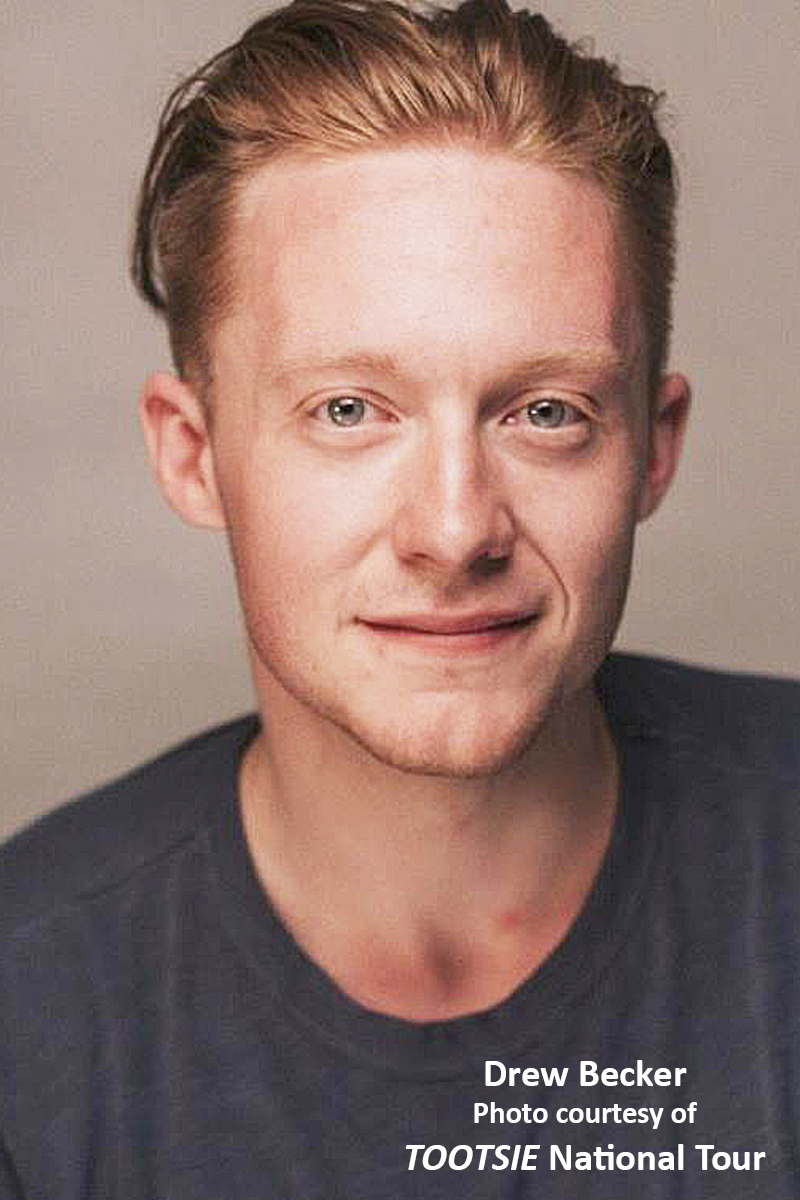 Interview: TOOTSIE's Drew Becker Adept At Quick Changes & City Explorations Image