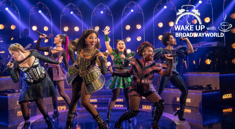 Wake Up With BWW 5/3: SIX Live Cast Recording, A BEAUTIFUL NOISE Cast, and More! Image