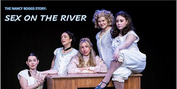 Portland's History Comes Alive in New Musical SEX ON THE RIVER Photo