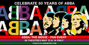 ABBA: THE MOVIE - FAN EVENT Coming To Movie Theaters On May 12 & 14 Photo