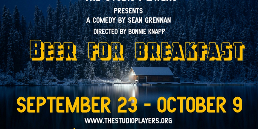 The Studio Players' BEER FOR BREAKFAST Cast Announced Photo