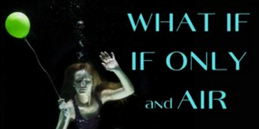 WHAT IF IF ONLY US Premiere & AIR World Premiere to be Presented by Burning Coal Theatre C Photo