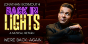 Jonathan Roxmouth's BACK IN LIGHTS Returns to Pieter Toerien's Montecasino Theatre in July Photo