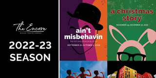 AIN'T MISBEHAVIN', DREAMGIRLS & More Announced for The Encore 2022-2023 Season Photo