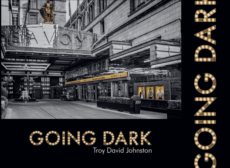 Read Excerpts from Troy David Johnston's 'Going Dark' 