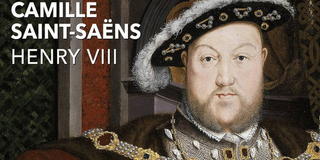 BWW Review: Odyssey Records Recording of HENRY VIII by Saint-Saens Photo