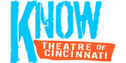 Know Theatre of Cincinnati Announces 25th Anniversary Season Photo