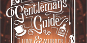 A GENTLEMAN'S GUIDE TO LOVE AND MURDER To Be Presented At The Historic Malt House Theatre Photo