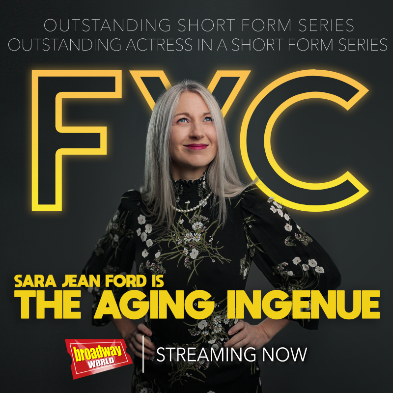 For Your Consideration, The Aging Ingenue 