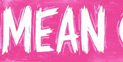 $30 Student/Educator Rush Tickets Announced For MEAN GIRLS in Grand Rapids Photo