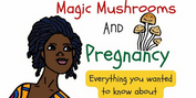 Georgina Bailey Releases New Book MENTAL HEALTH, MAGIC MUSHROOMS, AND PREGNANCY Photo