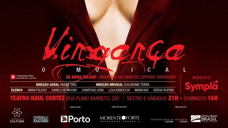 Melodramatic and Cult: VINGANCA – O MUSICAL (Vengeance - the Musical) Returns to Sao Paulo's Stage 