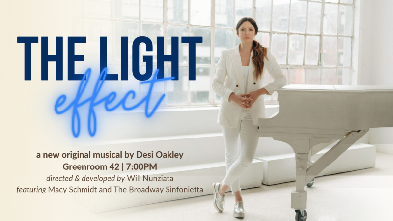 10 Videos To Tempt Us To See Desi Oakley's THE LIGHT EFFECT at The Green Room 42 on June 30th 