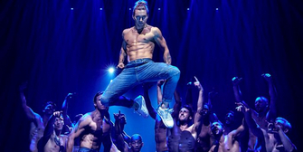 Show Of The Week: Exclusive Ticket Prices For MAGIC MIKE LIVE! Photo