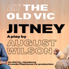 Save Up To 50% On Tickets For JITNEY at The Old Vic Photo