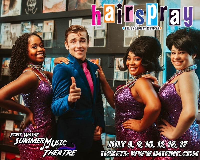 Review: HAIRSPRAY at Fort Wayne Summer Music Theatre is a toe-tapping good time 