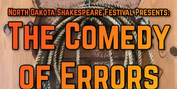 North Dakota Shakespeare Festival Present Site-Specific THE COMEDY OF ERRORS Photo