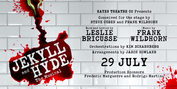REVIEW:  Gothic Thriller JEKYLL AND HYDE THE MUSICAL Is Given A Makeover For Its Australia Photo