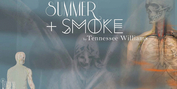 SUMMER AND SMOKE Comes to the Tennessee Williams Theatre Company This Week Photo