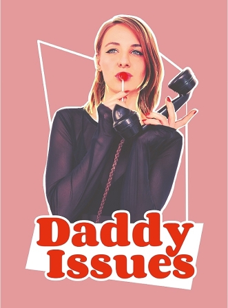 Review: DADDY ISSUES, Pleasance Courtyard 