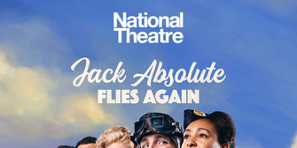 Exclusive: Tickets From £24 for JACK ABSOLUTE FLIES AGAIN Photo