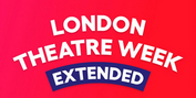 London Theatre Week Extended! Photo