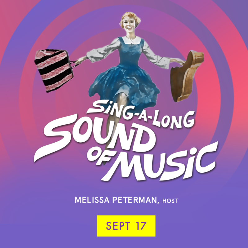 CONTEST: Win Two Tickets to Sing-A-Long Sound of Music at the Hollywood Bowl! 