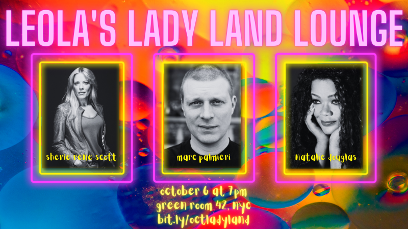 LEOLA'S LADY LAND LOUNGE Returns To The Green Room 42 October 6th With Impressive Guests Image