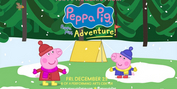 PEPPA PIG'S ADVENTURE Comes To Thousand Oaks For The Holiday Photo