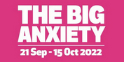 THE BIG ANXIETY Opens in Melbourne Photo