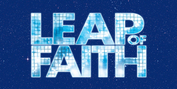 LEAP OF FAITH Comes to Aspire Community Theatre Next Month Photo